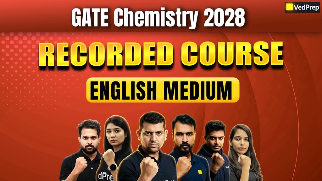 GATE Chemistry 2028: Recorded Course (English Medium)